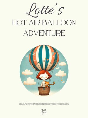cover image of Lotte's Hot Air Balloon Adventure